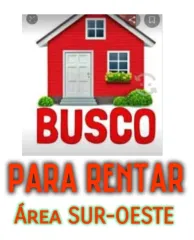 Busco Casa para Rentar 