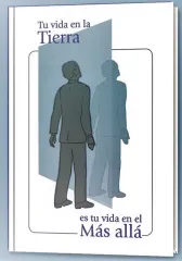 eBook Tu vida en la Tierra es tu vida en el más allá