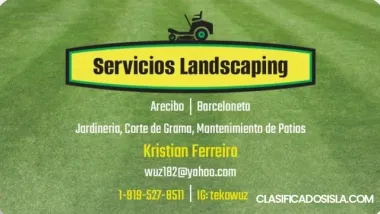 Landscaping (Arecibo y Barceloneta)